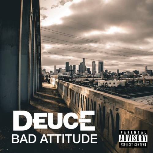 Deuce (USA-2) : Bad Attitude